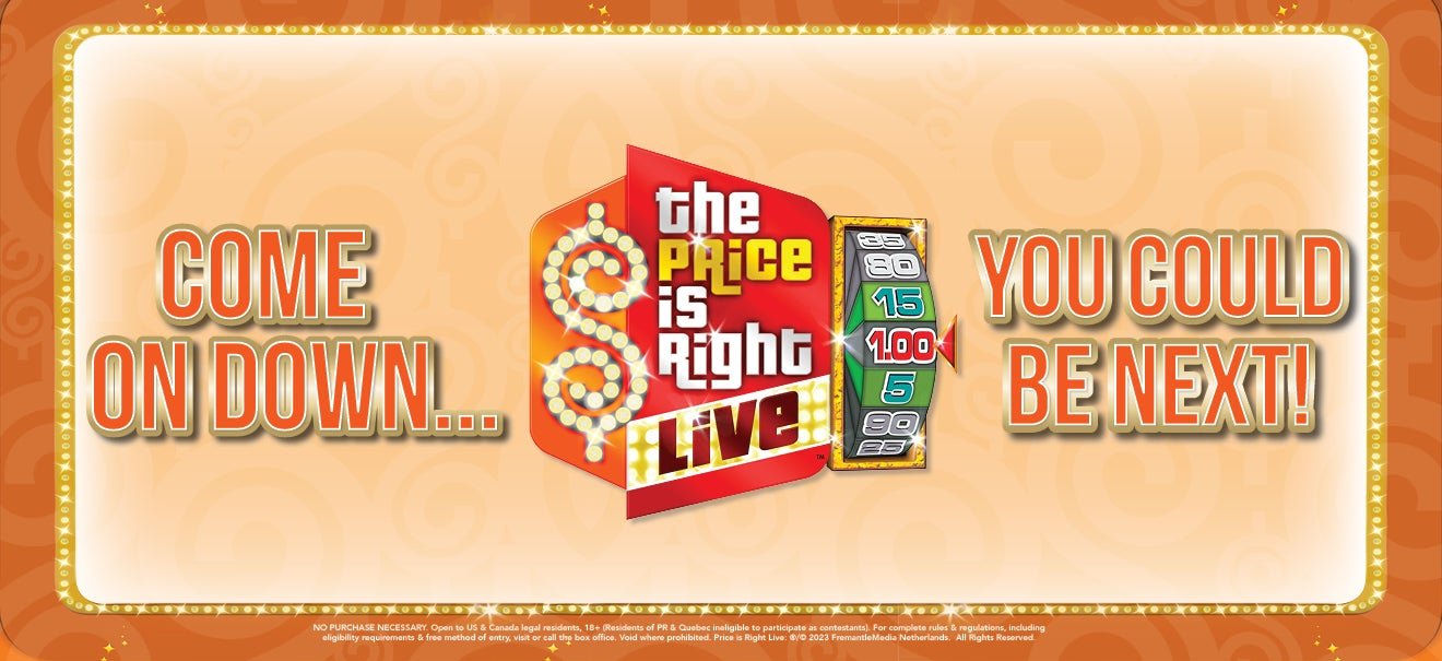 ‘THE PRICE IS RIGHT LIVE’ IS COMING TO TOWN!